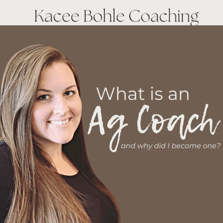 OFI 1653: What Is An Ag Coach, And Why You Might Benefit From One | Kacee Bohle | Kacee Bohle Coaching